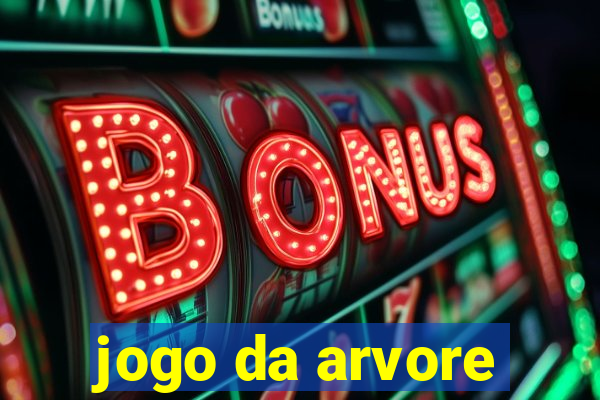 jogo da arvore