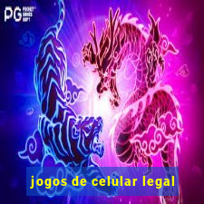 jogos de celular legal