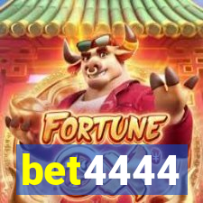 bet4444