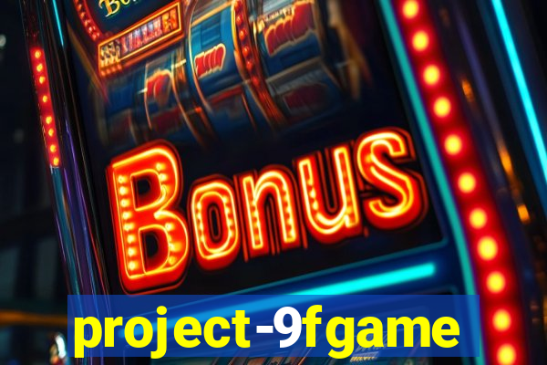 project-9fgame