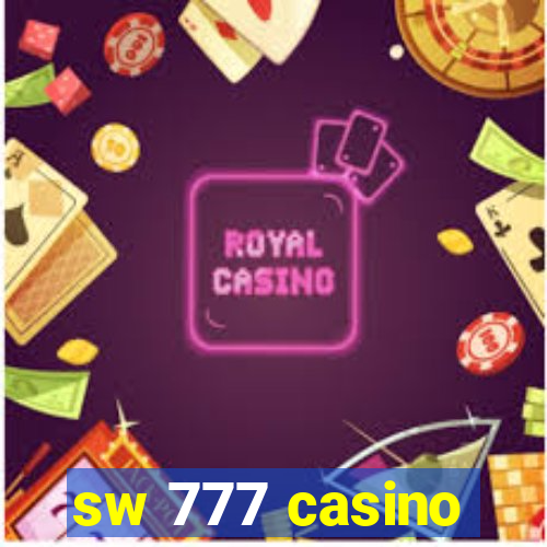 sw 777 casino