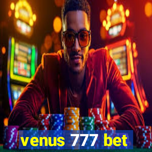 venus 777 bet