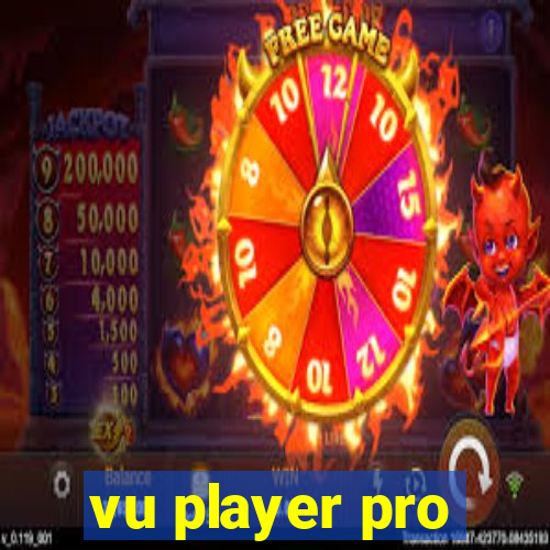 vu player pro