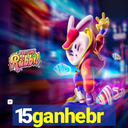 15ganhebr