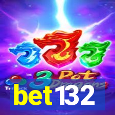 bet132