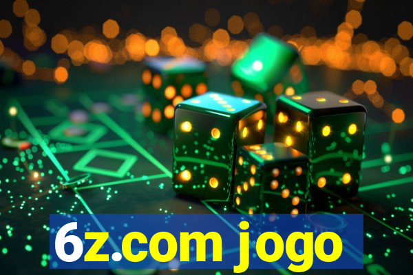 6z.com jogo