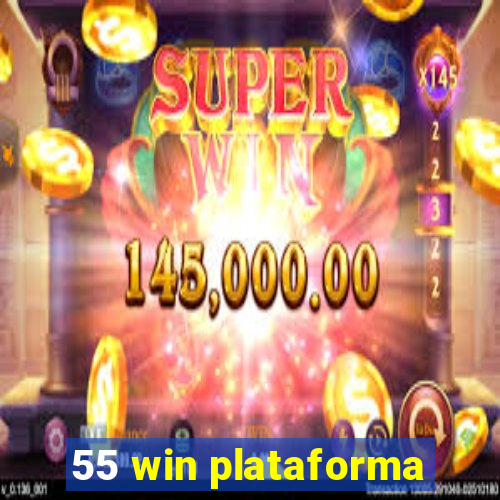 55 win plataforma