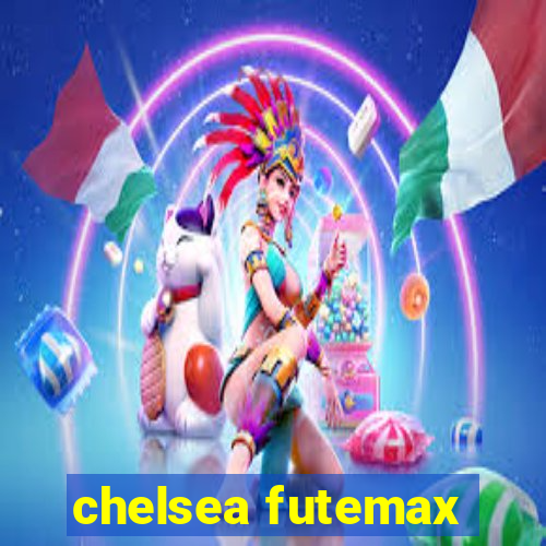 chelsea futemax