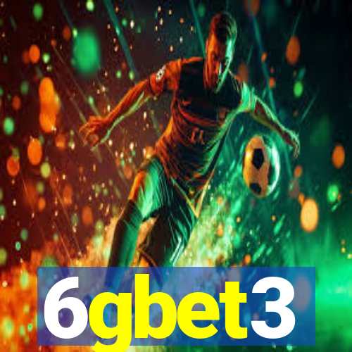 6gbet3