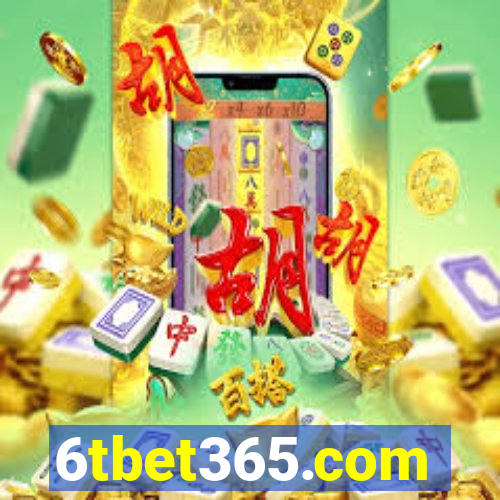 6tbet365.com