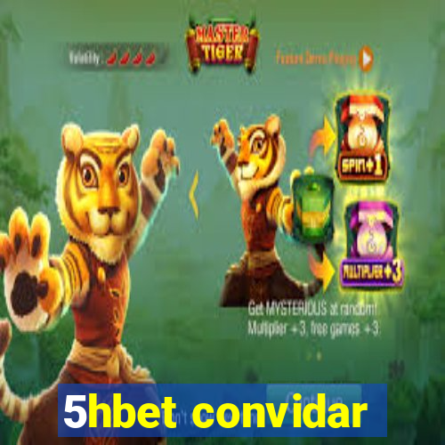 5hbet convidar