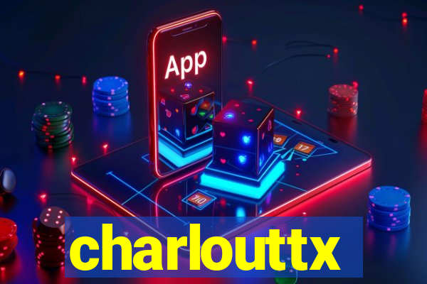 charlouttx