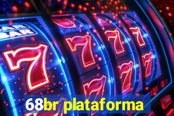 68br plataforma