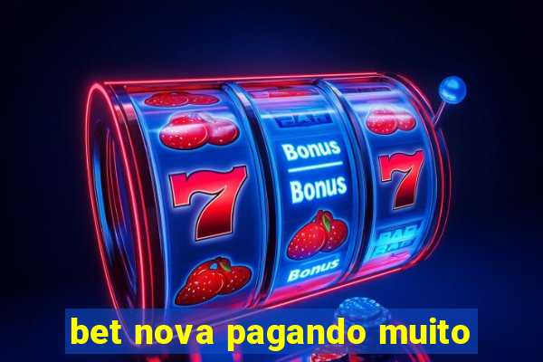 bet nova pagando muito