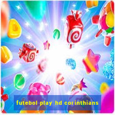 futebol play hd corinthians