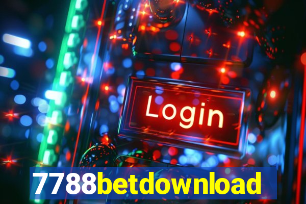 7788betdownload