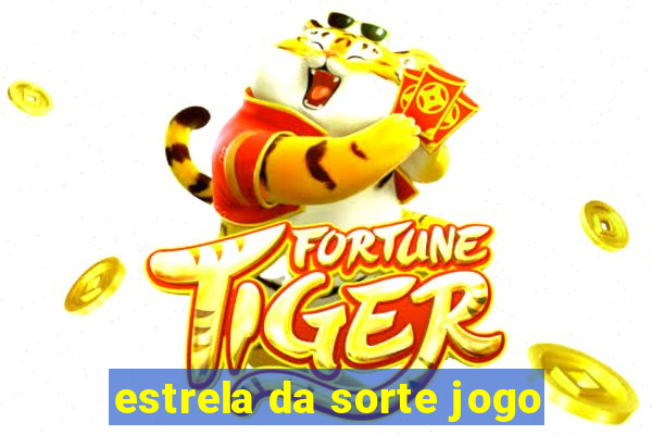 estrela da sorte jogo