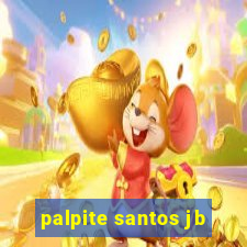 palpite santos jb