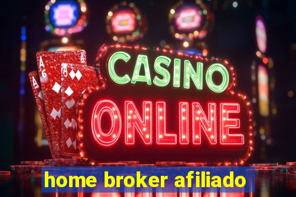 home broker afiliado