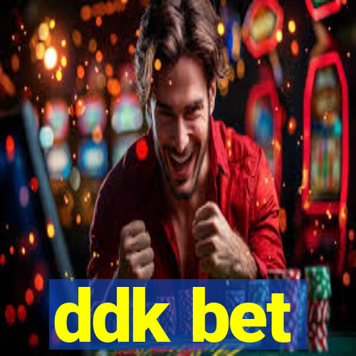 ddk bet