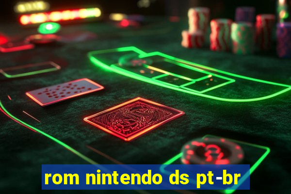 rom nintendo ds pt-br