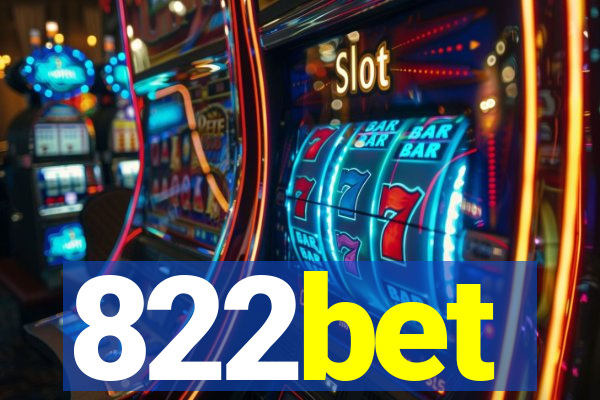 822bet