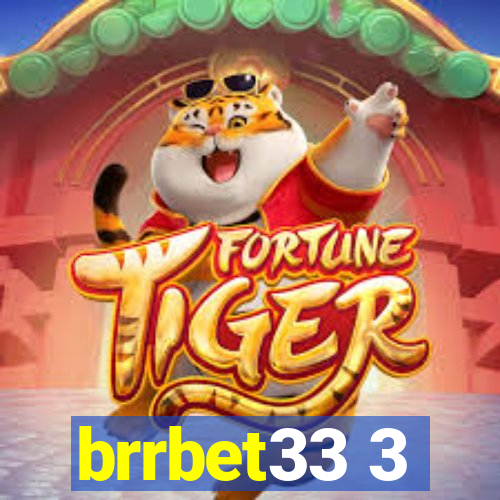 brrbet33 3