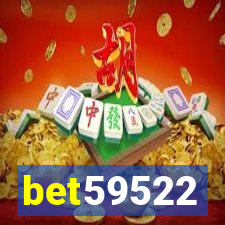 bet59522