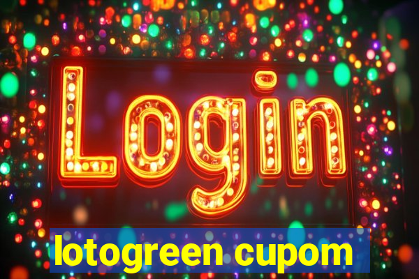 lotogreen cupom