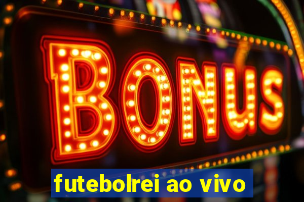 futebolrei ao vivo