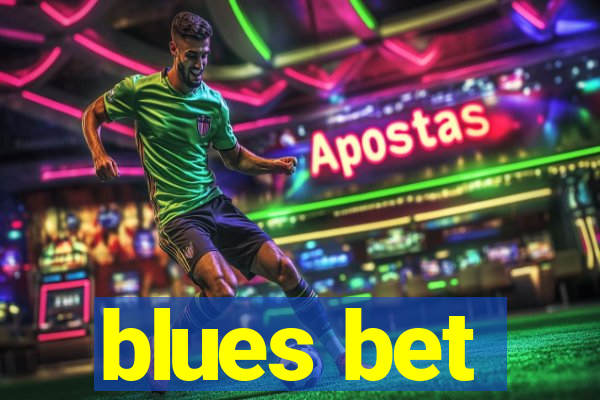 blues bet