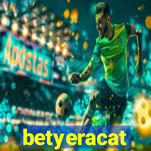 betyeracat