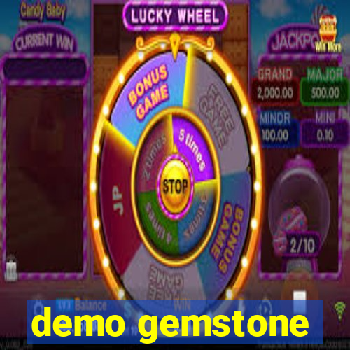 demo gemstone