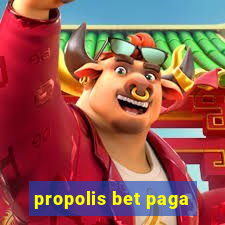 propolis bet paga