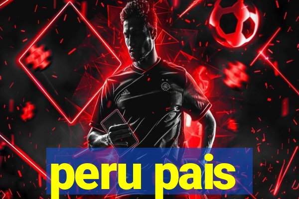 peru pais