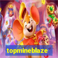 topmineblaze