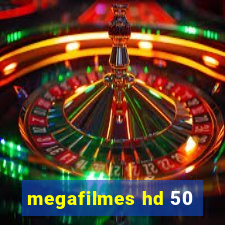 megafilmes hd 50