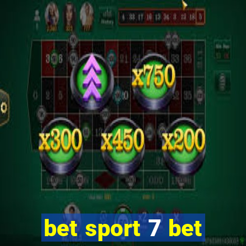 bet sport 7 bet