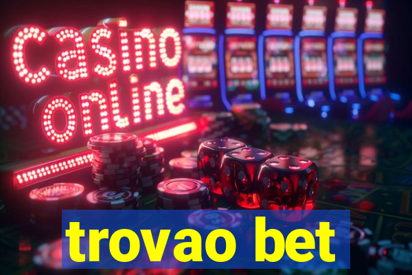 trovao bet