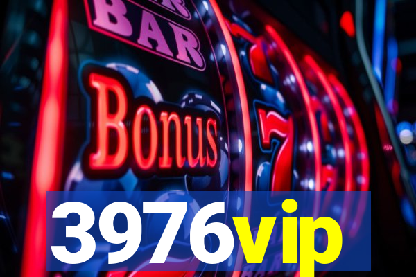 3976vip