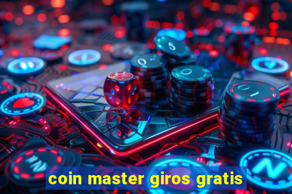 coin master giros gratis