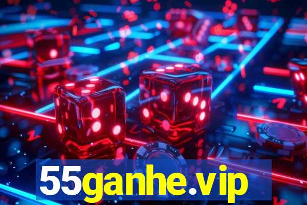 55ganhe.vip