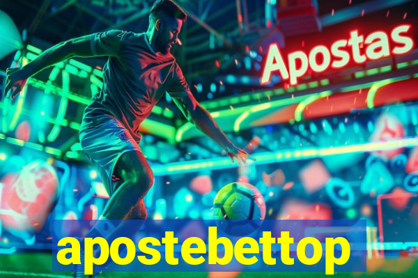 apostebettop