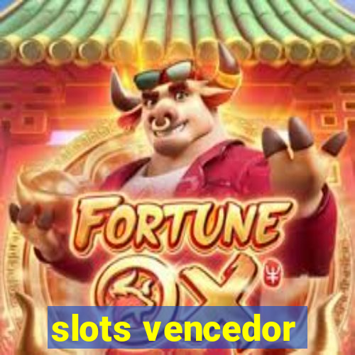 slots vencedor