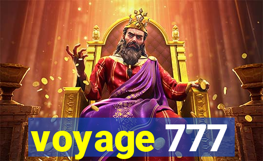 voyage 777