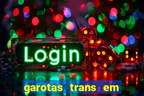 garotas trans em sao paulo