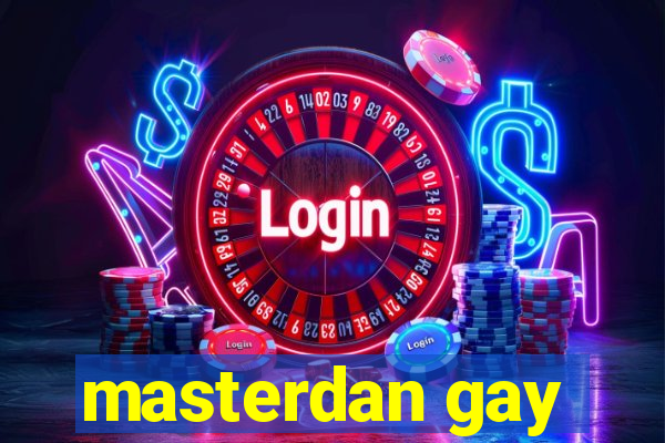 masterdan gay