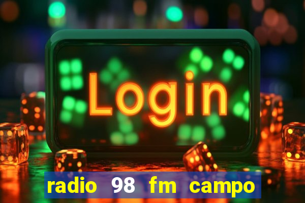 radio 98 fm campo formoso bahia