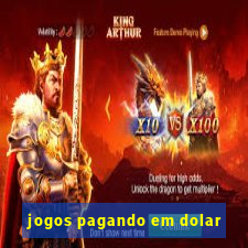 jogos pagando em dolar