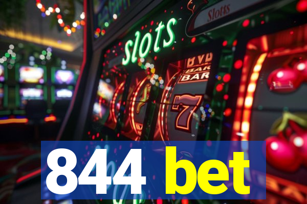 844 bet